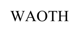 WAOTH trademark