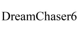 DREAMCHASER6 trademark