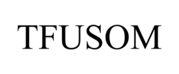 TFUSOM trademark
