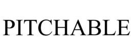 PITCHABLE trademark