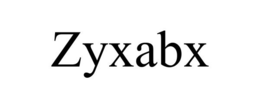 ZYXABX trademark