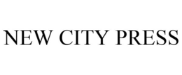 NEW CITY PRESS trademark