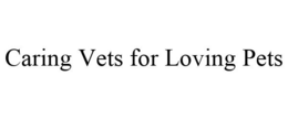 CARING VETS FOR LOVING PETS trademark