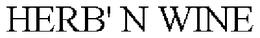 HERB' N WINE trademark