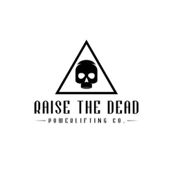 RAISE THE DEAD - POWERLIFTING CO. - trademark