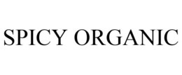 SPICY ORGANIC trademark