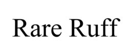 RARE RUFF trademark