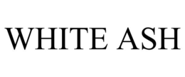 WHITE ASH trademark