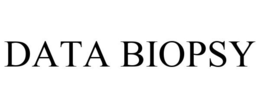 DATA BIOPSY trademark