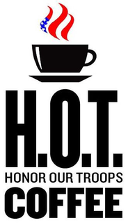 H.O.T. HONOR OUR TROOPS COFFEE trademark