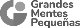 GRANDES MENTES PEQUEÑAS trademark