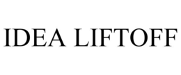 IDEA LIFTOFF trademark