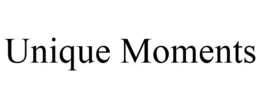 UNIQUE MOMENTS trademark