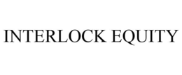 INTERLOCK EQUITY trademark