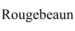 ROUGEBEAUN trademark