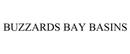 BUZZARDS BAY BASINS trademark