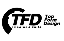 TFD IMAGINE AND BUILD TOP FORM DESIGN trademark