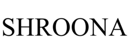 SHROONA trademark