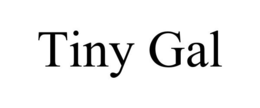 TINY GAL trademark