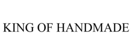 KING OF HANDMADE trademark