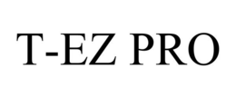 T-EZ PRO trademark