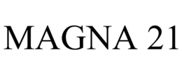 MAGNA 21 trademark