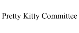 PRETTY KITTY COMMITTEE trademark