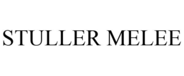 STULLER MELEE trademark