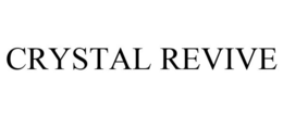 CRYSTAL REVIVE trademark