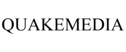 QUAKEMEDIA trademark