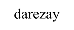 DAREZAY trademark