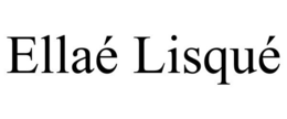 ELLAÉ LISQUÉ trademark
