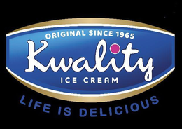 ORIGINAL SINCE 1965, KWALITY ICE CREAM, LIFE IS DELICIOUS trademark