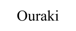 OURAKI trademark