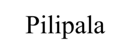PILIPALA trademark