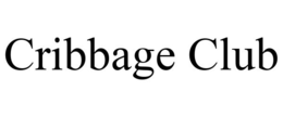 CRIBBAGE CLUB trademark