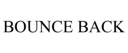 BOUNCE BACK trademark