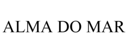 ALMA DO MAR trademark