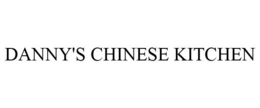 DANNY'S CHINESE KITCHEN trademark
