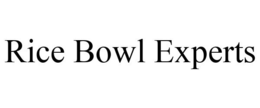 RICE BOWL EXPERTS trademark