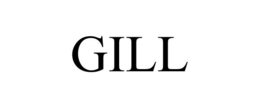 GILL trademark