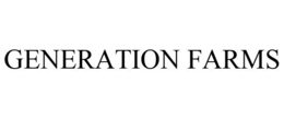 GENERATION FARMS trademark