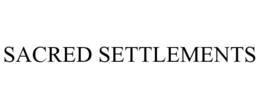 SACRED SETTLEMENTS trademark