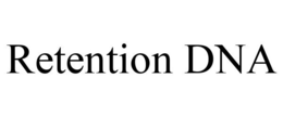 RETENTION DNA trademark