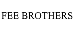 FEE BROTHERS trademark