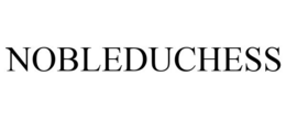 NOBLEDUCHESS trademark