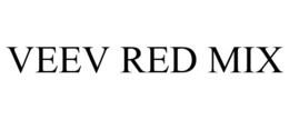 VEEV RED MIX trademark