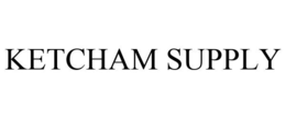 KETCHAM SUPPLY trademark