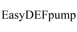 EASYDEFPUMP trademark