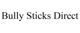 BULLY STICKS DIRECT trademark